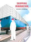 Inovare în domeniul transportului maritim - Shipping Innovation