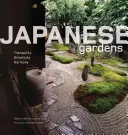 Grădinile japoneze: Tranquilitate, simplitate, armonie - Japanese Gardens: Tranquility, Simplicity, Harmony