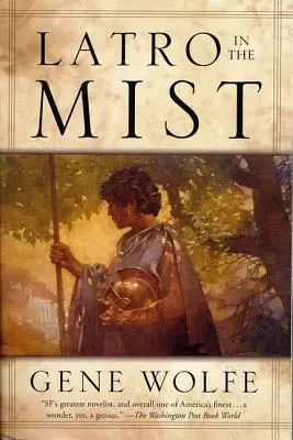 Latro în ceață: Soldier of the Mist și Soldier of Arete - Latro in the Mist: Soldier of the Mist and Soldier of Arete