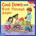 Calmează-te și rezolvă furia - Cool Down and Work Through Anger