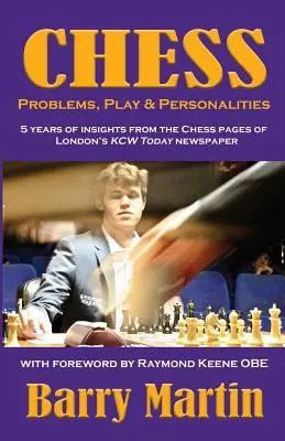 Șah: Probleme, joc și personalități - Chess: Problems, Play & Personalities