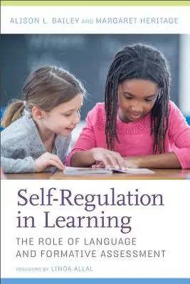 Autoreglarea în învățare: Rolul limbajului și al evaluării formative - Self-Regulation in Learning: The Role of Language and Formative Assessment