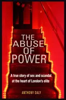 Abuzul de putere - The Abuse of Power