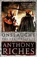 Onslaught: Centurionii II - Onslaught: The Centurions II