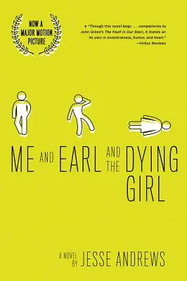 Eu, Earl și fata care moare (ediție revizuită) - Me and Earl and the Dying Girl (Revised Edition)