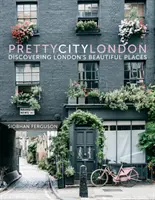 Prettycitylondon: Descoperirea locurilor frumoase din Londra - Prettycitylondon: Discovering London's Beautiful Places