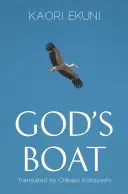 Barca lui Dumnezeu - God's Boat