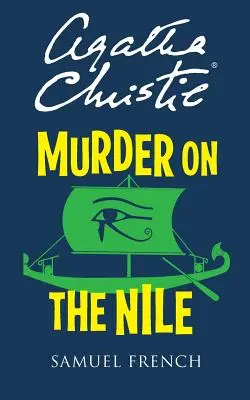 Crimă pe Nil - Murder On The Nile