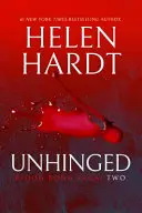 Unhinged: Blood Bond: Volumul 2 (Părțile 4, 5 și 6) - Unhinged: Blood Bond: Volume 2 (Parts 4, 5 & 6)