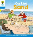 Oxford Reading Tree: Nivelul 3: Povești: Pe nisip - Oxford Reading Tree: Level 3: Stories: On the Sand