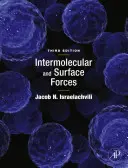 Forțe intermoleculare și de suprafață (Israelachvili Jacob N. (Universitatea din California Santa Barbara)) - Intermolecular and Surface Forces (Israelachvili Jacob N. (University of California Santa Barbara))