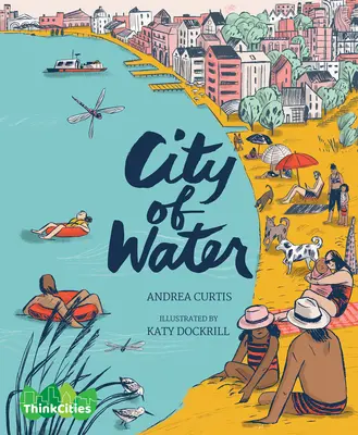 Orașul de apă - City of Water