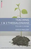 Predarea cărților 1 și 2 Tesaloniceni: De la text la mesaj - Teaching 1 & 2 Thessalonians: From Text to Message