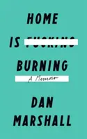 Home is Burning