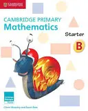 Cambridge Primary Mathematics Carte de activități pentru începători B - Cambridge Primary Mathematics Starter Activity Book B