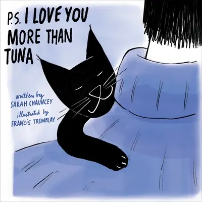 P.S. Te iubesc mai mult decât tonul - P.S. I Love You More Than Tuna