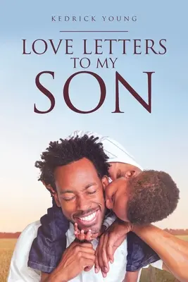 Scrisori de dragoste către fiul meu - Love Letters to My Son