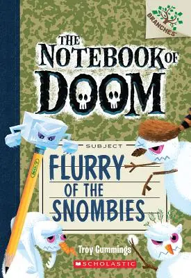Flurry of the Snombies: A Branches Book (The Notebook of Doom #7), 7 - Flurry of the Snombies: A Branches Book (the Notebook of Doom #7), 7