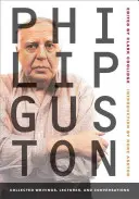 Philip Guston: Colecție de scrieri, prelegeri și conversații - Philip Guston: Collected Writings, Lectures, and Conversations