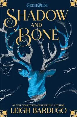 Umbră și os - Shadow and Bone