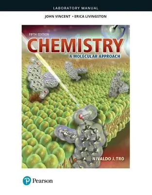 Manual de laborator pentru Chimie: O abordare moleculară - Laboratory Manual for Chemistry: A Molecular Approach