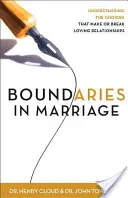 Limitele în căsnicie - Boundaries in Marriage