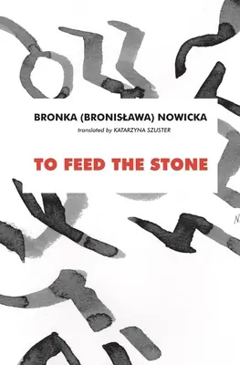 Pentru a hrăni piatra - To Feed the Stone