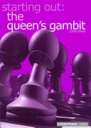 Pentru început: Gambitul reginei - Starting Out: Queen's Gambit