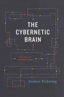 Creierul cibernetic: Schițe ale unui alt viitor - The Cybernetic Brain: Sketches of Another Future