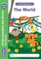 Get Set Understanding the World: Lumea, Early Years Foundation Stage, Vârste 4-5 - Get Set Understanding the World: The World, Early Years Foundation Stage, Ages 4-5