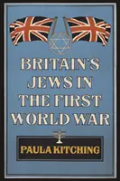 Evreii din Marea Britanie în Primul Război Mondial - Britain's Jews in the First World War