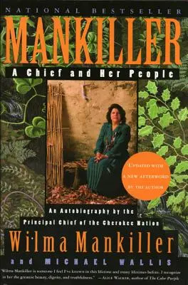Mankiller: O căpetenie și poporul ei - Mankiller: A Chief and Her People