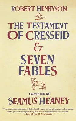 Testamentul lui Cresseid și șapte fabule - The Testament of Cresseid and Seven Fables