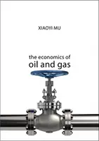 Economia petrolului și a gazelor - The Economics of Oil and Gas