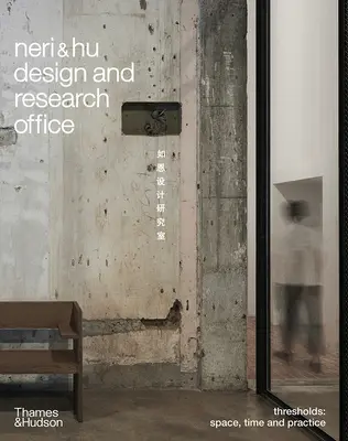 Biroul de proiectare și cercetare Neri&hu: Praguri - Neri&hu Design and Research Office: Thresholds