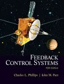 Sisteme de control cu reacție: Charles L. Phillips, John M. Parr - Feedback Control Systems: Charles L. Phillips, John M. Parr