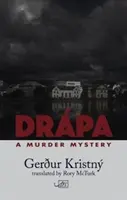Drpa: O crimă misterioasă din Reykjavk - Drpa: A Reykjavk Murder Mystery