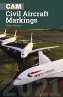 Marcajele aeronavelor civile 2021 - Civil Aircraft Markings 2021