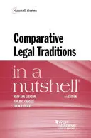 Tradiții juridice comparate într-o coajă de nucă - Comparative Legal Traditions in a Nutshell
