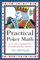 Matematica practică de poker: Șanse și probabilități de bază pentru Hold'em și Omaha - Practical Poker Math: Basic Odds and Probabilities for Hold'em and Omaha