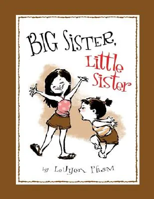 Sora mai mare, sora mai mică - Big Sister, Little Sister