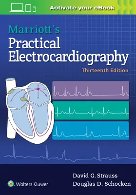 Electrocardiografia practică a lui Marriott - Marriott's Practical Electrocardiography