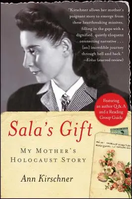 Darul lui Sala: Povestea mamei mele despre Holocaust - Sala's Gift: My Mother's Holocaust Story