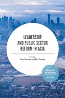 Leadership și reforma sectorului public în Asia - Leadership and Public Sector Reform in Asia