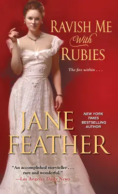 Răvășește-mă cu rubine - Ravish Me with Rubies