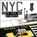 Sfaturi de bază și etichetă NYC - NYC Basic Tips and Etiquette