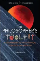 Setul de instrumente al filosofului: Un compendiu de concepte și metode filosofice - The Philosopher's Toolkit: A Compendium of Philosophical Concepts and Methods