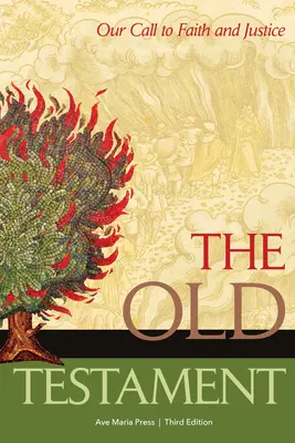 Vechiul Testament: Chemarea noastră la credință și dreptate - The Old Testament: Our Call to Faith and Justice