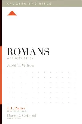 Romani: Un studiu de 12 săptămâni - Romans: A 12-Week Study