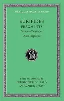 Fragmente: Oedip-Chrysippus. Alte fragmente - Fragments: Oedipus-Chrysippus. Other Fragments